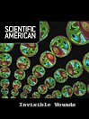 Scientific American: Invisible Wounds (eBook)